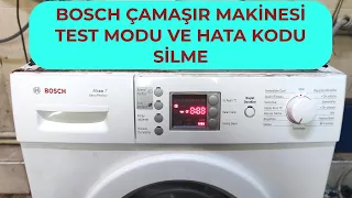 Bosch Maxx 7 Çamaşır Makinesi Test Moduna Nasıl Alınır?