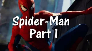 It's finally here!!!! - Spider-Man PS4 (Part 1)