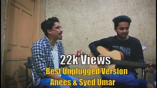 Adhi Adhi Raat | Bilal Saeed Orginals | Anees & Umar | Unplugged