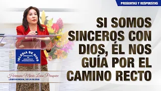 Si somos sinceros con Dios, Él nos guía por el camino recto - Hna. María Luisa Piraquive, #IDMJI