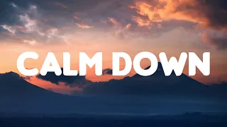 Calm Down - Rema (Lyrics) Ed Sheeran, Halsey,... MIX