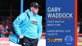 Gary Waddock Post-Match: Hartlepool United (H)