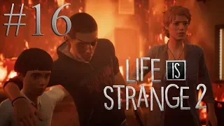 Life is Strange 2 - ПРОХОЖДЕНИЕ #16 | ВОССОЕДИНЕНИЕ СЕМЬИ