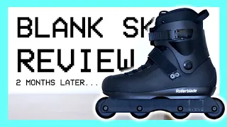 The Blank SK skates have ONE PROBLEM...