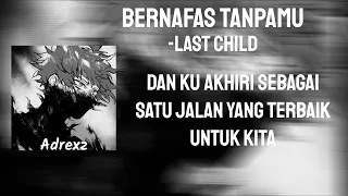 Bernafas Tanpamu -Speed Up (Lyrics)