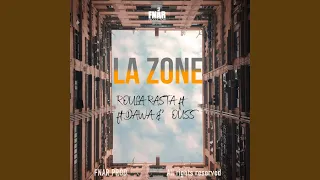 La Zone (feat. Dawa & Ouss)