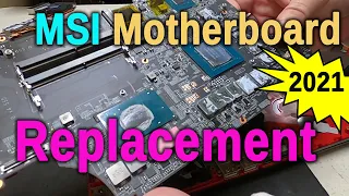 How to Replace a MSI Laptop Motherboard Model MS-16p7