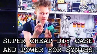 Build A DIY Case And Power Supply For A Modular Synth CHEAP