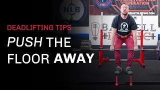 Strong off the Floor: Push the Floor Away Cue for a Stronger Deadlift