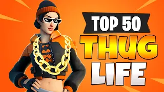 TOP 50 FORTNITE THUG LIFE Moments (Fortnite Epic Wins & Funny Fails)