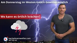 Am Donnerstag im Westen Gewitter möglich