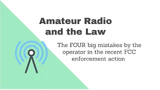 Amateur Radio & The Law:  FCC imposes $34,000 forfeiture on Ham