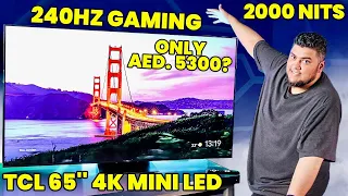 TCL 65" 4K Mini LED | 240 Hz & 2000 Nits - CHEAPEST PS5 TV! - Price In UAE?