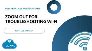 Zoom Out for Wi-Fi Troubleshooting