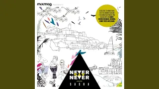 Mixmag Presents: Never Say Never