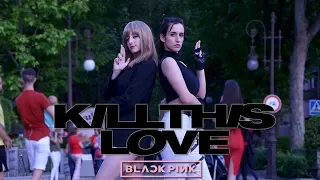 [KPOP IN PUBLIC CHALLENGE SPAIN] KILL THIS LOVE Blackpink Dance Cover by KIH