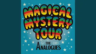 Magical Mystery Tour (Live)