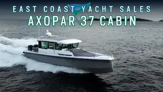 Axopar 37 Cabin: Delivery Review