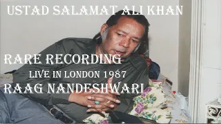 Ustad Salamat Ali Khan l Raag Nandeshwari l Tabla Ghulam Abbas l  LIVE IN LONDON 1987