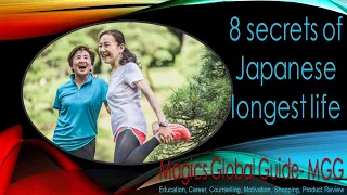 8 Tips of Japanese longest life, 8 Secrets of Japanese longest life, How to live a longer life,  MGG