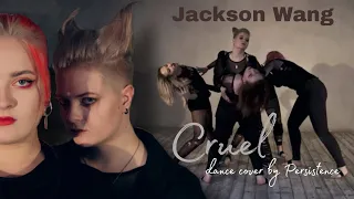 JACKSON WANG - "CRUEL" + dance cover + INTRO by PERSISTENCE