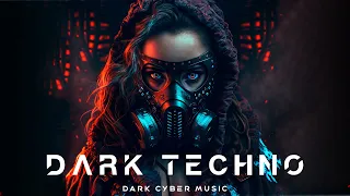 Aggressive Dark Techno  Cyberpunk EBM Dark Electro Mix  Industrial Mix Music [ Copyright Free ]