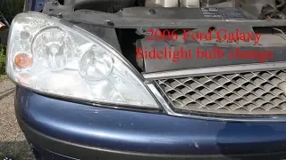 Removing the offside headlight to change sidelight bulb 2006 Ford Galaxy Mk2