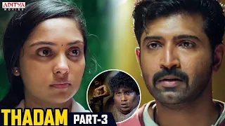 Thadam Hindi Dubbed Movie Part 3 || Arun Vijay, Vidya Pradeep, Tanya Hope || Magizh Thirumeni