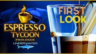 Opening my very own coffee shop, Underwater!? Espresso tycoon first look Ep1