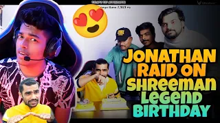 Jonathan Gaming Raid On Shreeman Legend Birthday | Happy Birthday Shreeman Dada❤