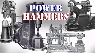 POWER HAMMERS ! Restoration / Usage / History