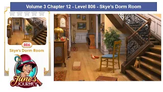 June's Journey - Vol 3 - Chap 12 - Level 806 - Skye's Dorm Room (Complete Gameplay, in order)