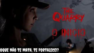 THE QUARRY - inicio de Gameplay em Português PT-BR /game Insano de Suspense e Terror Xbox Series X/S