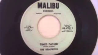 The Beaubiens - Times Passed