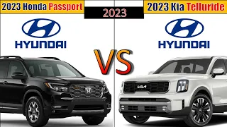 2023 Honda Passport vs 2023 Kia Telluride Price, Features & Specification