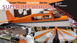 Great Planes Dynaflite Series Super Decathlon Covering Part 1