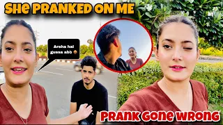 Tannu Ajj Ayse Karegi.....🤯 || She Pranked On Me 😭| Prank gone Wrong