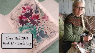 Weekly Slowstitch 2024 - Week 17 - Backstory