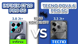 INFINIX GT 20 PRO 5G VS TECNO POVA 6 PRO 5G | KINGFINIX KOK GINI??