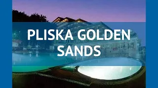 PLISKA GOLDEN SANDS 3* Золотые Пески обзор – отель ПЛИСКА ГОЛДЕН САНДС 3* Золотые Пески видео обзор