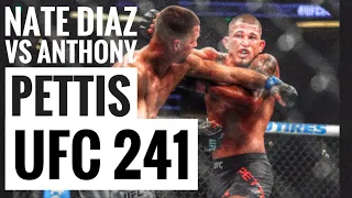 Nate Diaz vs Anthony Pettis|UFC 241 Highlights