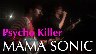 Talking Heads - Psycho Killer (cover) by MAMA SONIC