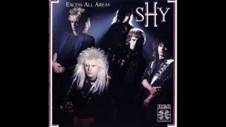 Shy - Excess All Areas [1987 full album]