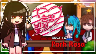 Pure Villain Love react to Park Rosa ] - | 1/? | MADE BY : ITZMAEツ