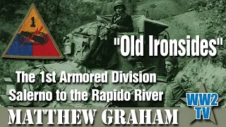 Old Ironsides - The 1st Armored Division from Salerno to the Rapido River