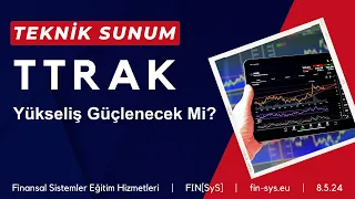 TTRAK : YENİDEN GÜÇLENİYOR MU? | #TTRAK Analiz Yorum | Kazançlı Yatırım Stratejileri