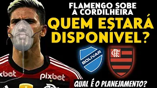 FLAMENGO ENCARA O BOLÍVAR PELA LIDERANÇA - DÚVIDA SOBRE O PLANEJAMENTO E QUEM ESTARÁ DISPONÍVEL.