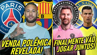 REVELADA POLÊMICA sobre NEYMAR! - CR7 e MESSI VÃO JOGAR JUNTOS! - ARSENAL e BARCELONA no MERCADO!