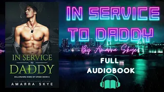 In Service to Daddy Book 5 of the Billionaire Doms of Crash Series an MM Contemporary Romance