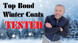 Top Favorite Bond Winter Coats- TESTED!